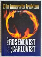 Din innersta fruktan. En medium-thriller