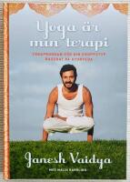 Yoga &auml;r min terapi : yogaprogram f&ouml;r din kroppstyp baserat p&aring; ayurveda