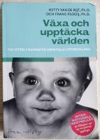 V&auml;xa och uppt&auml;cka v&auml;rlden : tio steg i barnets mentala utveckling