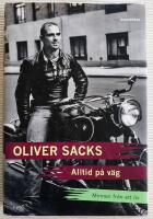 Alltid p&aring; v&auml;g. MInnen fr&aring;n ett liv