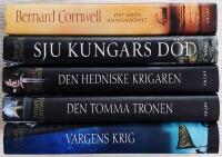 Saxonsagan 1, 6-8 & 11: Det sista kungad&ouml;met, Sju kungars d&ouml;d, Den hedniske krigaren, Den tomma tronen & Vargens krig