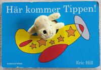 H&auml;r kommer Tippen! : bok med fingerdocka