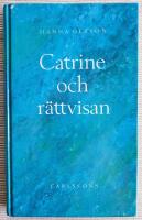 Catrine och r&auml;ttvisan