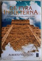 De fyra insikterna : jordbeskyddarnas kunskap, visdom och kraft