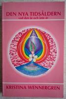 Den nya tids&aring;ldern : vad den &auml;r och inte &auml;r