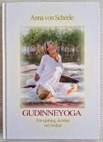 Gudinneyoga : f&ouml;r njutning, sk&ouml;nhet och livslust