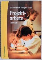 Projektarbete : i skolan