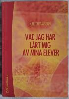 Vad jag har l&auml;rt mig av mina elever