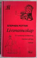 Livsmannaskap, En oumb&auml;rlig handledning i konsten att flyta ovanp&aring;