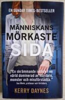 M&auml;nniskans m&ouml;rkaste sida