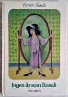 Ingen &auml;r som Rosali