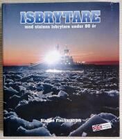 Isbrytare. Med statens isbrytare under 80 &aring;r