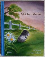 Adj&ouml;, herr Muffin