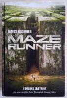 Maze runner. I d&ouml;dens labyrint