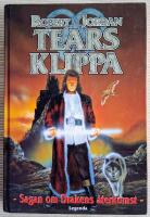 Tears klippa. Sj&auml;tte delen av Sagan om Drakens &aring;terkomst