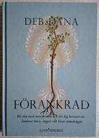 F&ouml;rankrad : bli v&auml;n med nervsystemet och l&auml;r dig konsten att hantera stress, &aring;ngest och livets utmaningar