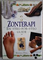 Zonterapi - En steg-f&ouml;r-steg guide