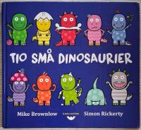 Tio sm&aring; dinosaurier