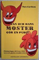 Fan och hans moster g&ouml;r en pudel : f&ouml;rklaringar till &ouml;ver 1000 nya och gaml