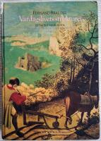 Vardagslivets strukturer. Det m&ouml;jligas gr&auml;nser. Civilisationer och kapitalism 1400-1800, Band I