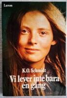 Vi lever inte bara en g&aring;ng