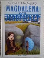 Magdalena och jordfolket