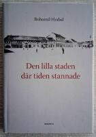 Den lilla staden d&auml;r tiden stannade