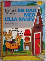 En dag med Lilla Kanin