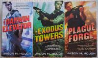 The Dire Earth Cycle 1-3: The Darwin Elevator, The Exodus Towers & The Plague Forge