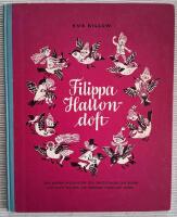 Filippa Hallondoft och andra pysslingar och smysslingar och &auml;lvor och knytt som bor lite varstans i skog och mark