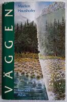 V&auml;ggen : roman