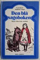 Den bl&aring; sagoboken : [sagor fr&aring;n hela v&auml;rlden]