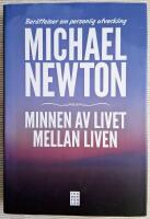 Minnen av livet mellan liven : ber&auml;ttelser om personlig utveckling