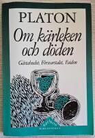 Om k&auml;rleken och d&ouml;den - G&auml;stabudet, F&ouml;rsvarstalet, Faidon