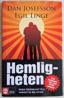 Hemligheten - fr&aring;n &ouml;gonkast till varaktig relation : [hur man inleder en relation och f&aring;r den att h&aring;lla]