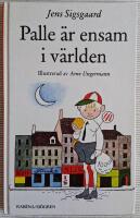 Palle &auml;r ensam i v&auml;rlden