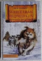 Skriet fr&aring;n vildmarken