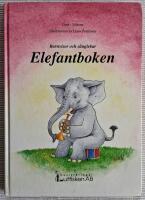 Elefantboken. Barnvisor och s&aring;nglekar