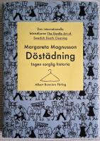 D&ouml;st&auml;dning : Ingen sorglig historia