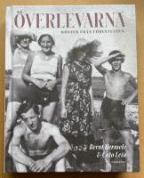 &Ouml;verlevarna : r&ouml;ster fr&aring;n F&ouml;rintelsen