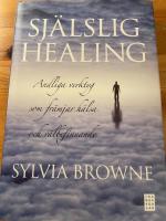 Sj&auml;lslig healing : andliga verktyg som fr&auml;mjar h&auml;lsa och v&auml;lbefinnande