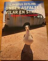 Under asfalten vilar en strand : Midways albatrosser