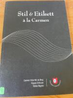 Stil & etikett &agrave; la Carmen
