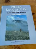 Vandra Kungsleden och andra f&auml;rdv&auml;gar : guidebok