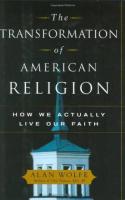 The Transformation of American Religion