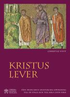 Kristus lever - den helige fadern Franciskus apostoliska uppmaning till de unga och till hela guds folk