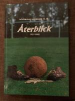 H&ouml;gaborgs Bollklubb 75 &aring;r &aring;terblick 1927-2002