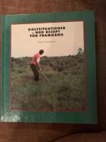 Golfsituationer med recept f&ouml;r framg&aring;ng