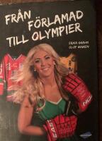 Fr&aring;n f&ouml;rlamad till olympier