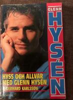 Hyss och allvar med Glenn Hys&eacute;n